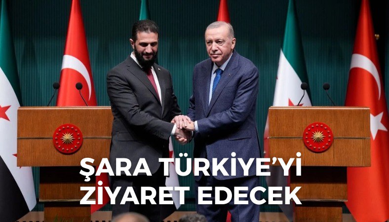 Suriye Cumhurbaşkanı Ahmed Şara Yeniden Türkiye'yi Ziyaret Edecek
