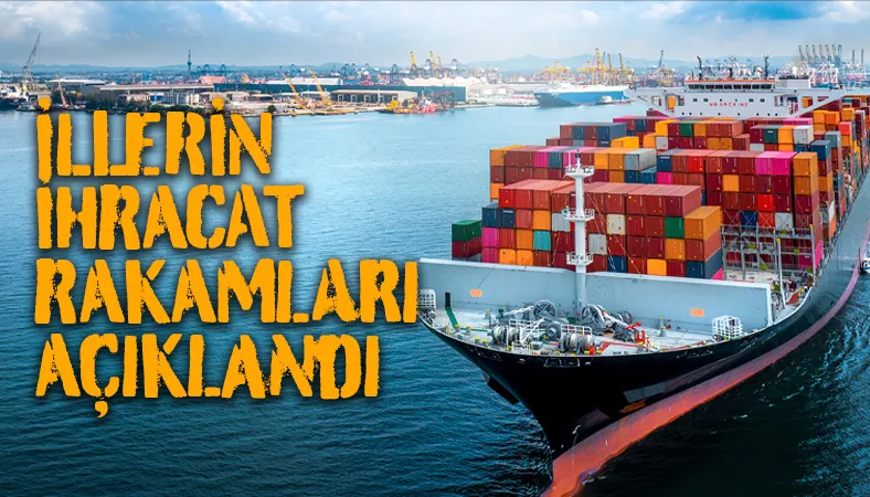 En Yüksek İhracat İstanbul'da Gerçekleşti
