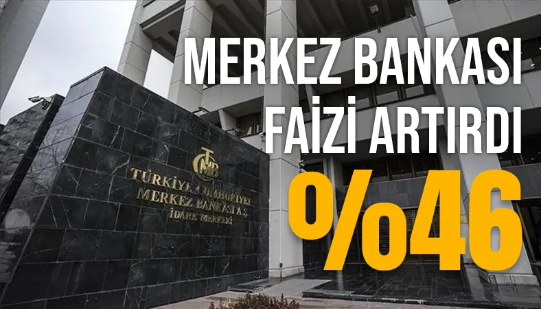Merkez Bankası Faizi Yüzde 46'ya Yükseltti